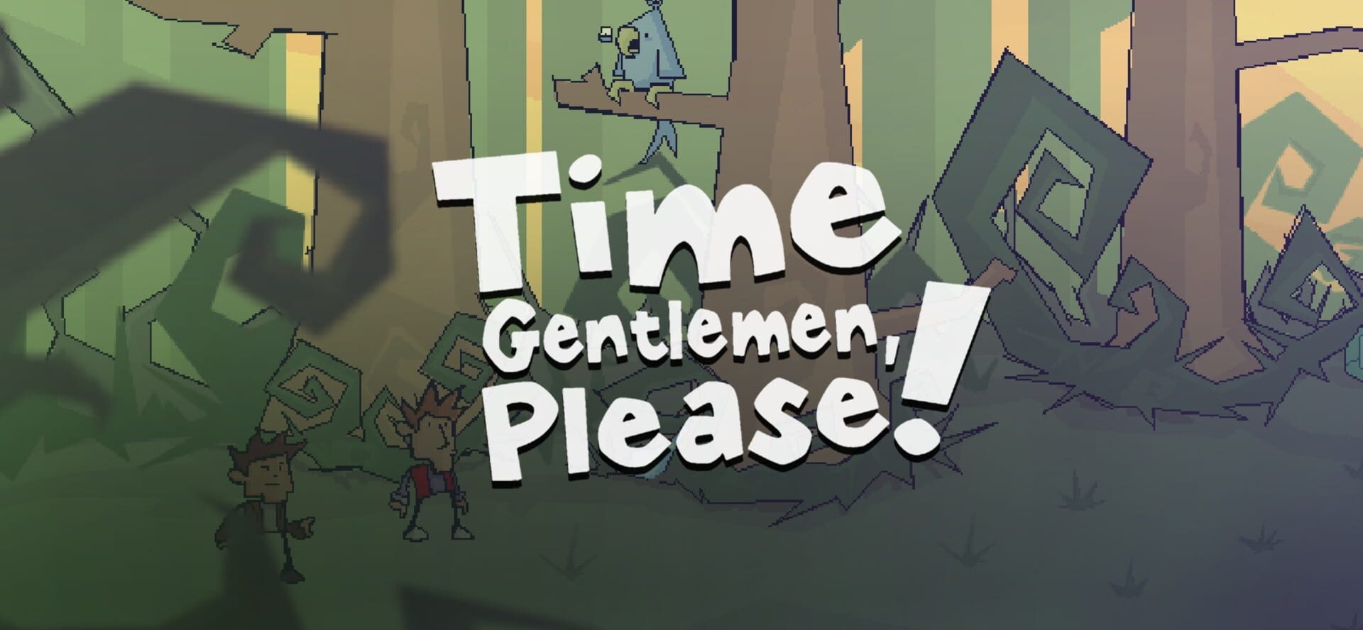 Artwork of Time Gentlemen, Please!
