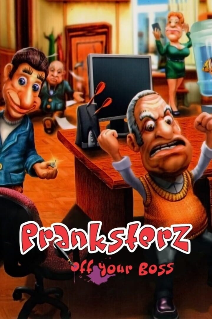 Pranksterz: Off Your Boss