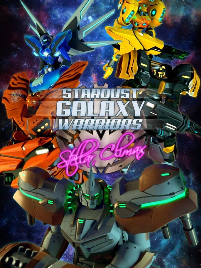 Cover of Stardust Galaxy Warriors: Stellar Climax