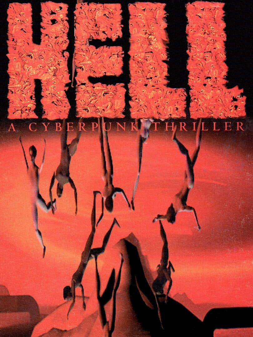 Cover of Hell: A Cyberpunk Thriller