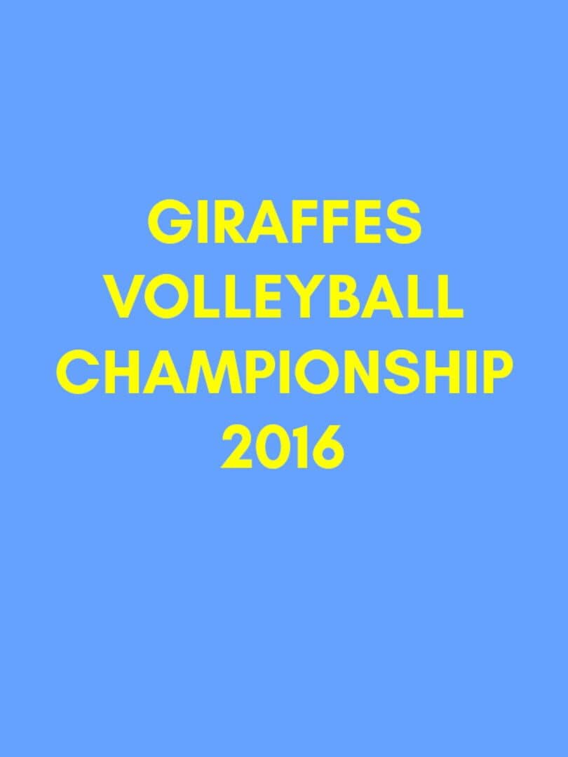 Cover of Giraffes Volleyball Championship 2016