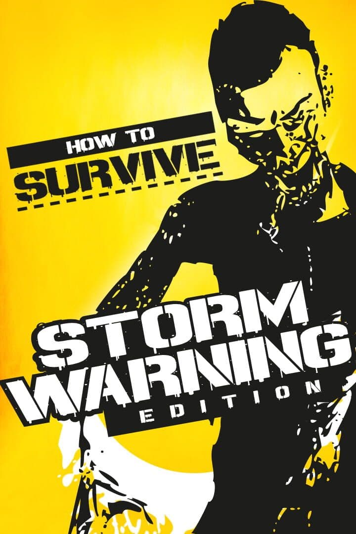 Cover of How to Survive: Storm Warning Edition