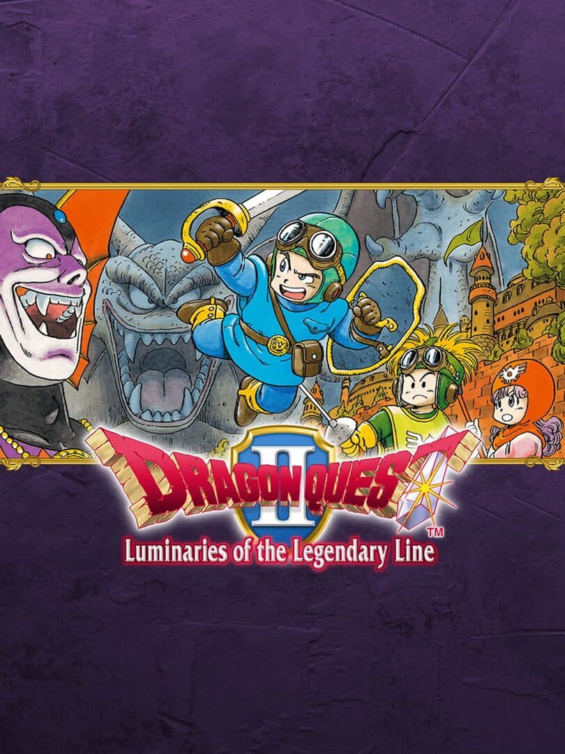 Cover of Dragon Quest II: Luminaries of the Legendary Line