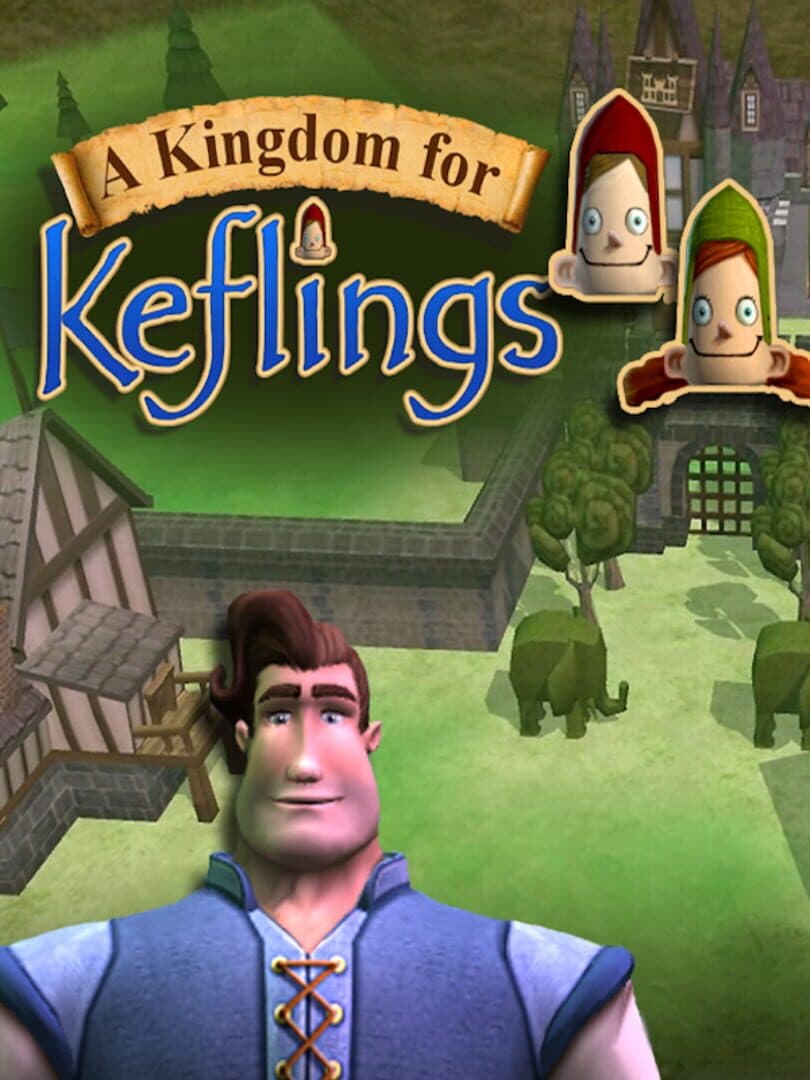 Cover of A Kingdom for Keflings