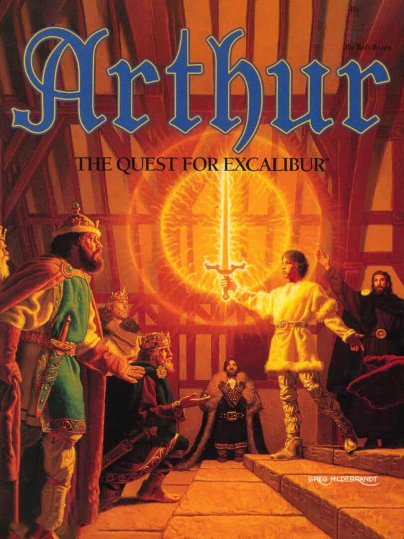 Cover of Arthur: The Quest for Excalibur