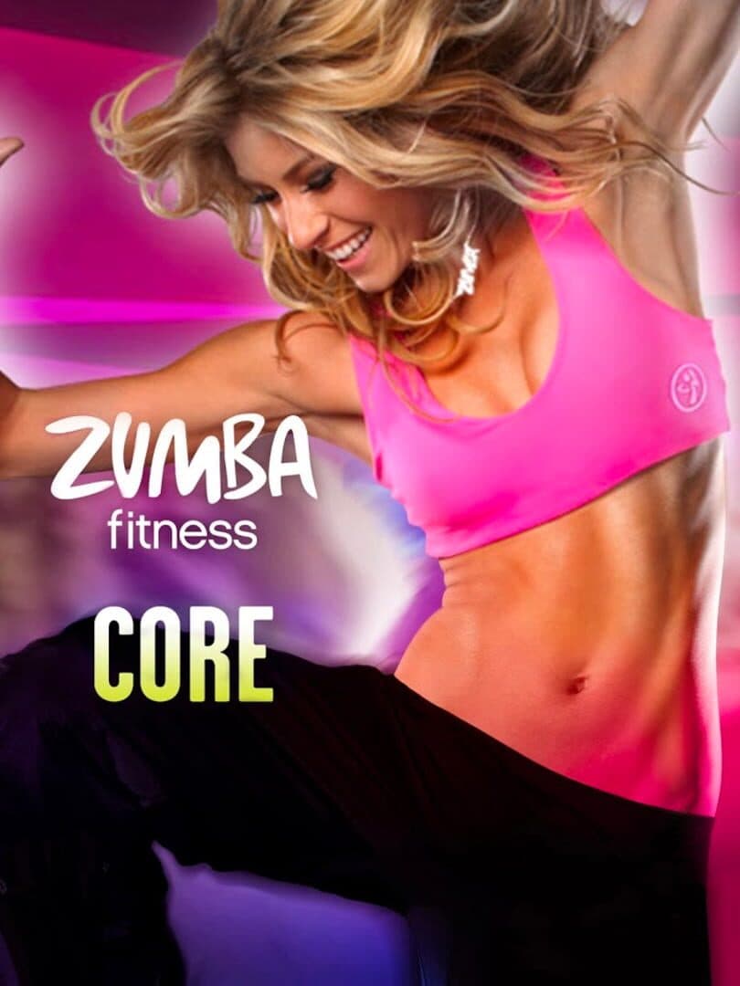 Cover of Zumba Fitness Core