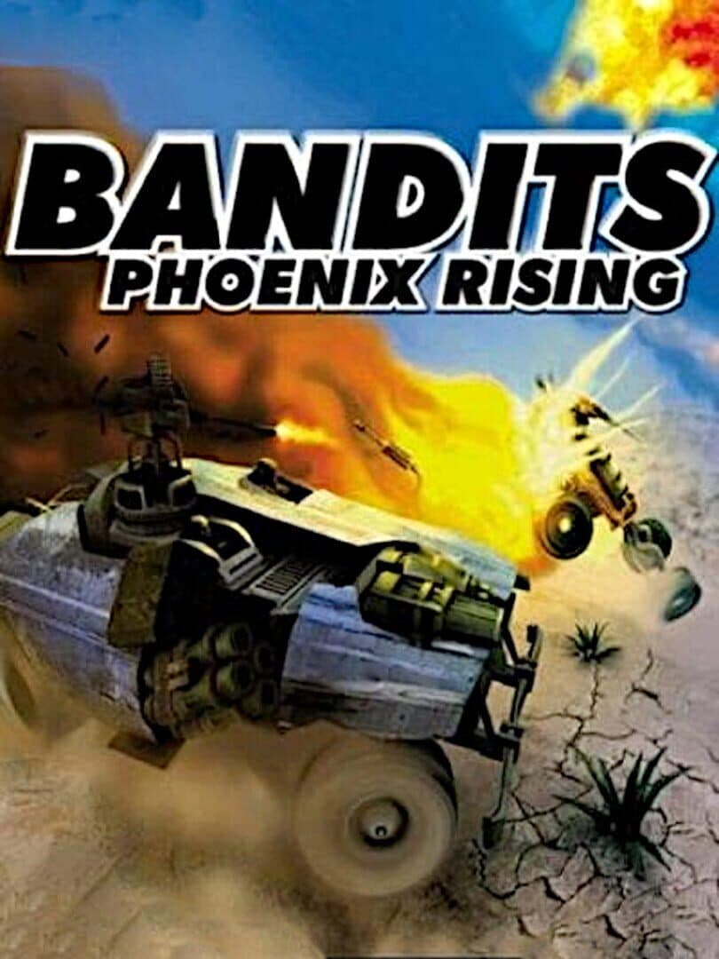 Cover of Bandits: Phoenix Rising