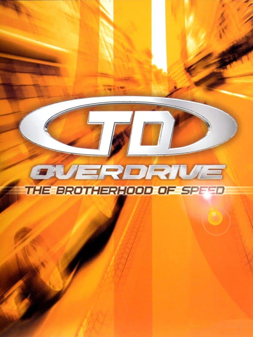 Cover of TD Overdrive: The Brotherhood of Speed