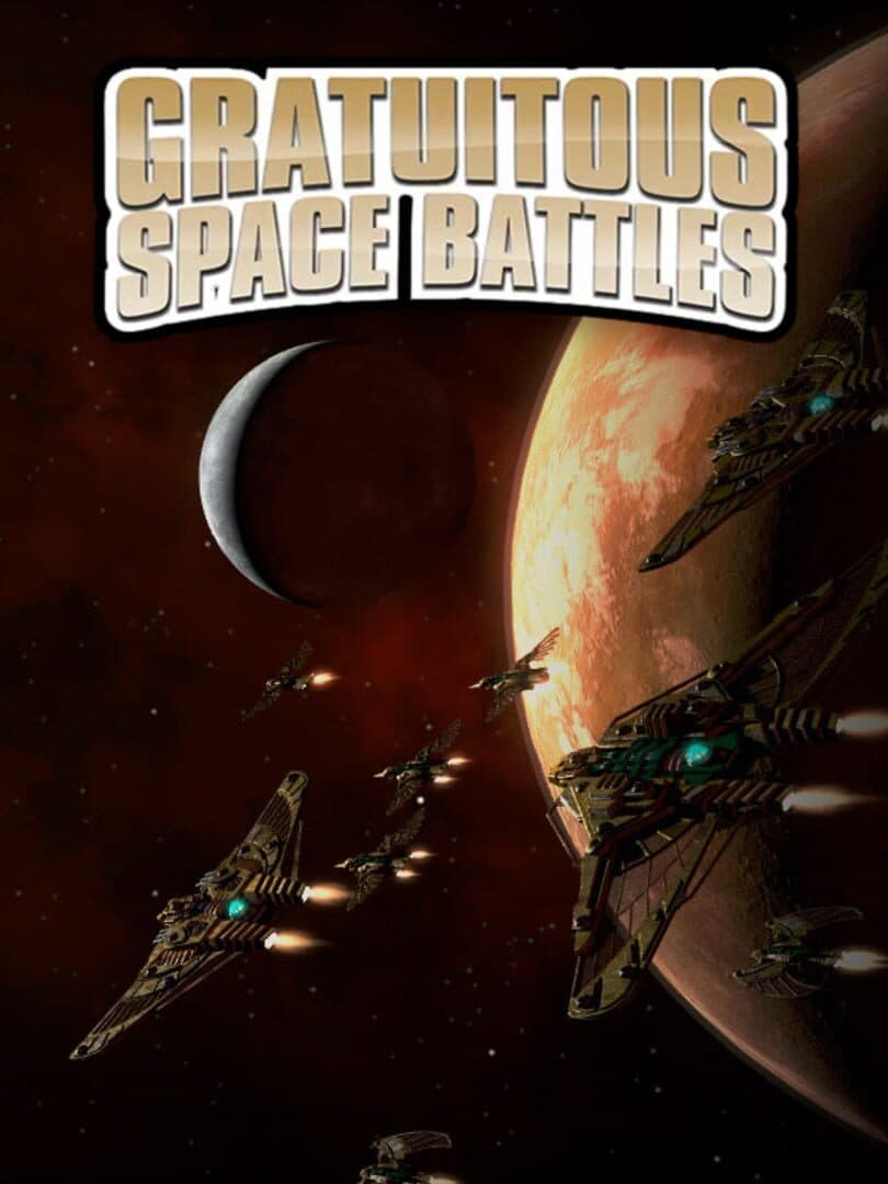 Cover of Gratuitous Space Battles