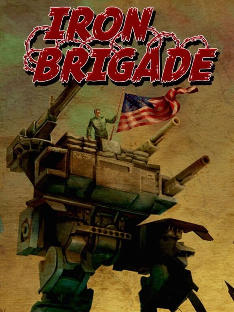 Cover of Iron Brigade