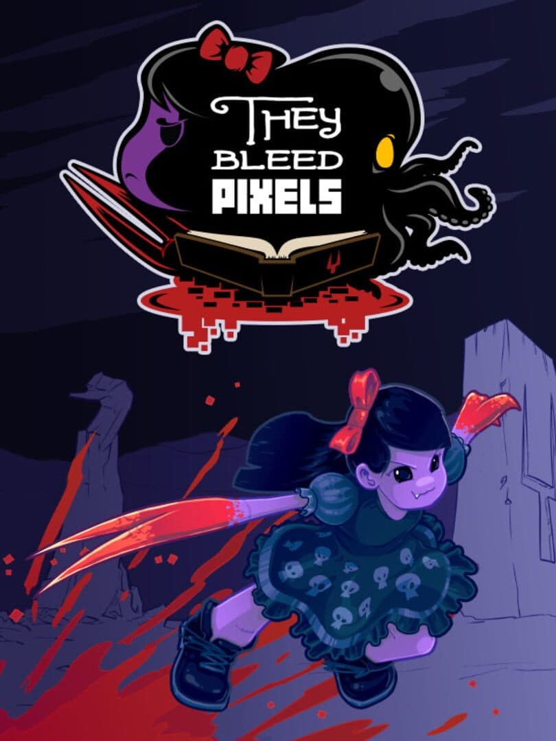 Cover of They Bleed Pixels