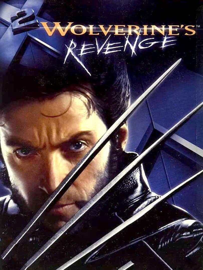 Cover of X2: Wolverine's Revenge