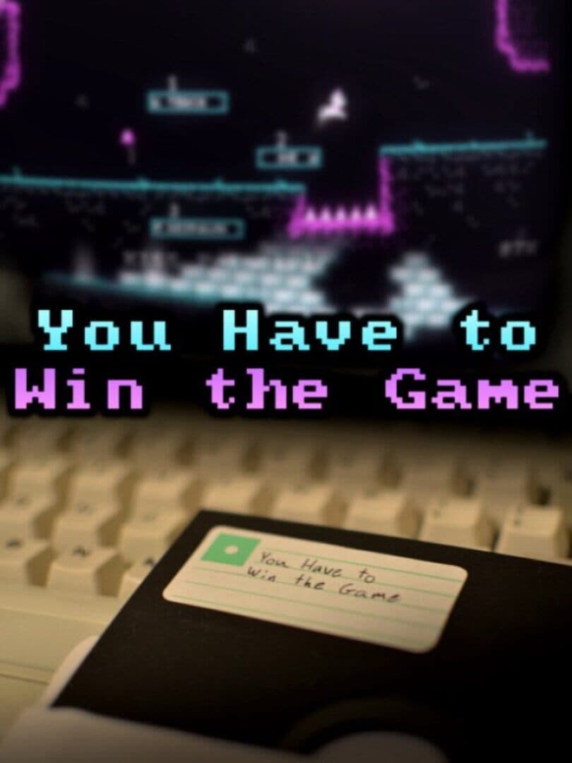 Cover of You Have to Win the Game