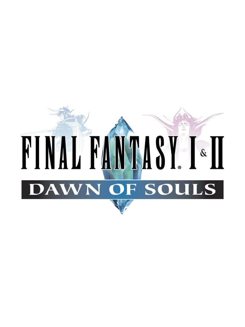 Cover of Final Fantasy I & II: Dawn of Souls