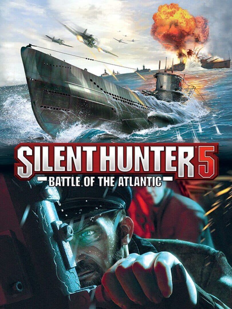 Cover of Silent Hunter 5: Battle of the Atlantic
