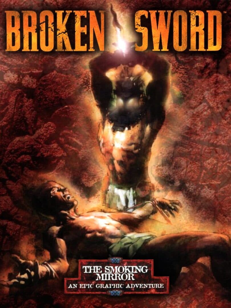 Cover of Broken Sword: The Smoking Mirror