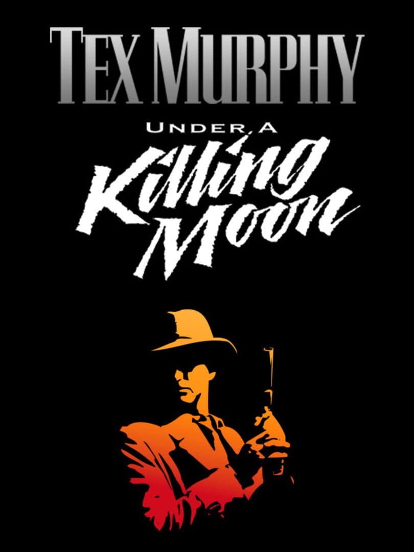 Cover of Tex Murphy: Under a Killing Moon
