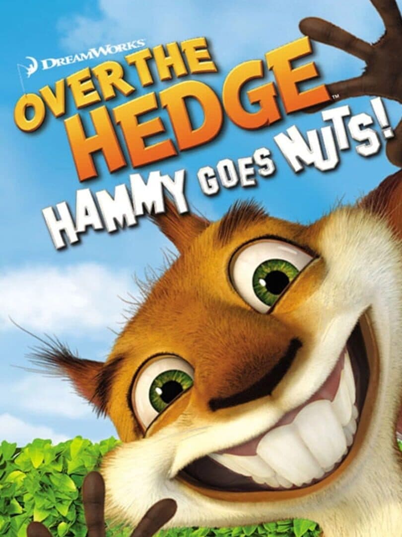 Cover of Over the Hedge: Hammy Goes Nuts!