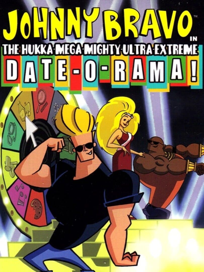 Cover of Johnny Bravo in The Hukka-Mega-Mighty-Ultra-Extreme Date-O-Rama!