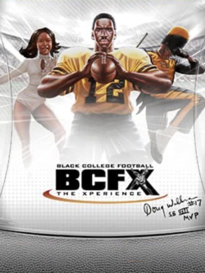 Cover of Black College Football: BCFX - The Xperience