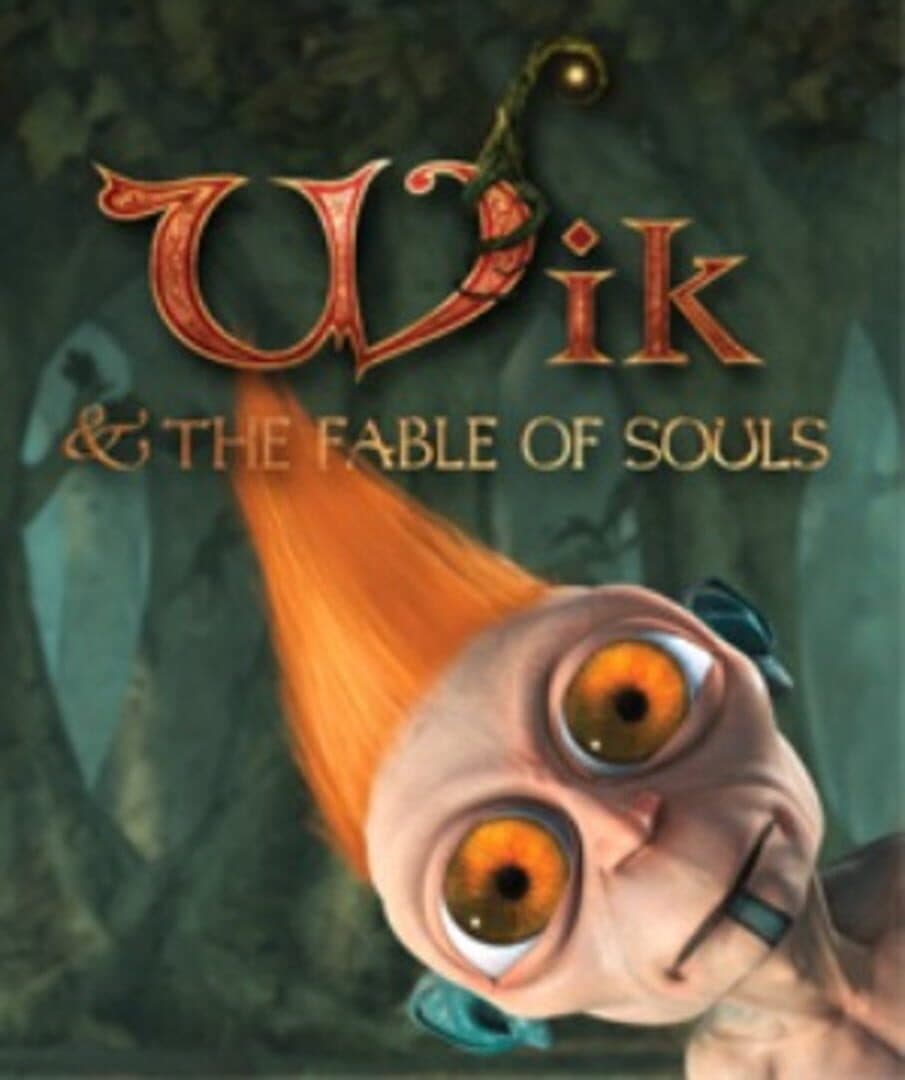 Cover of Wik & the Fable of Souls