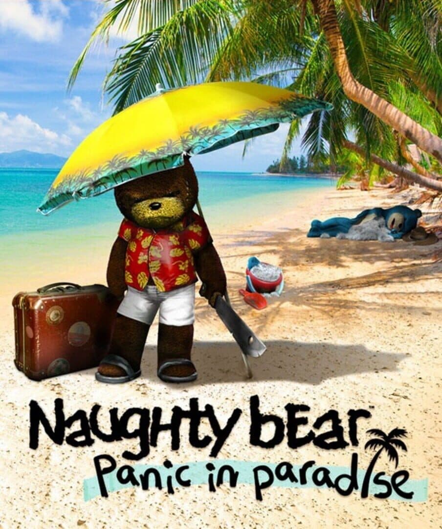 Cover of Naughty Bear: Panic in Paradise