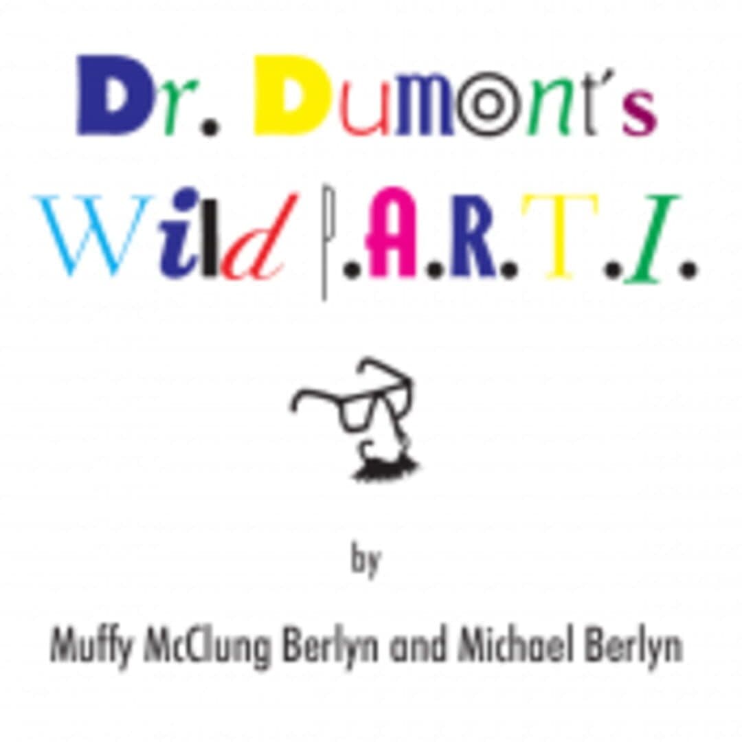 Cover of Dr. Dumont's Wild P.A.R.T.I.