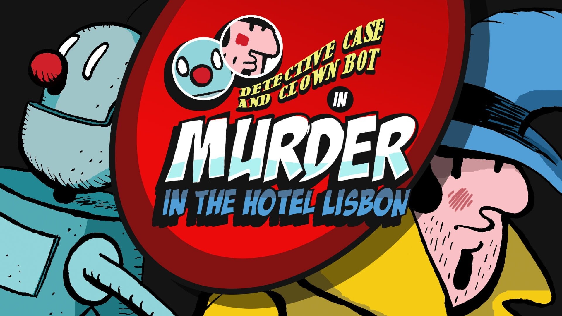 Artwork of Detective Case and Clown Bot in: Murder in the Hotel Lisbon